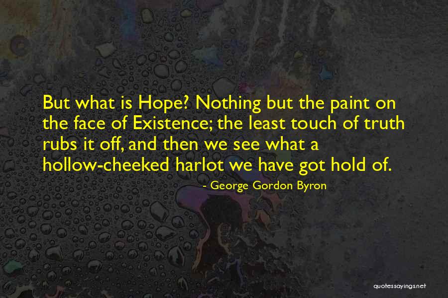 Kauas Creative Quotes By George Gordon Byron Kauas Creative Quotes By George Gordon Byron