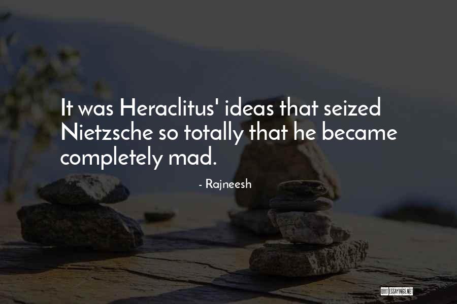 Kaucsuk Quotes By Rajneesh