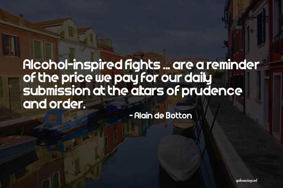 Kauderns Quotes By Alain De Botton Kauderns Quotes By Alain De Botton
