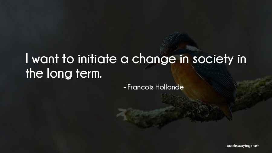 Kaufelds Quotes By Francois Hollande Kaufelds Quotes By Francois Hollande