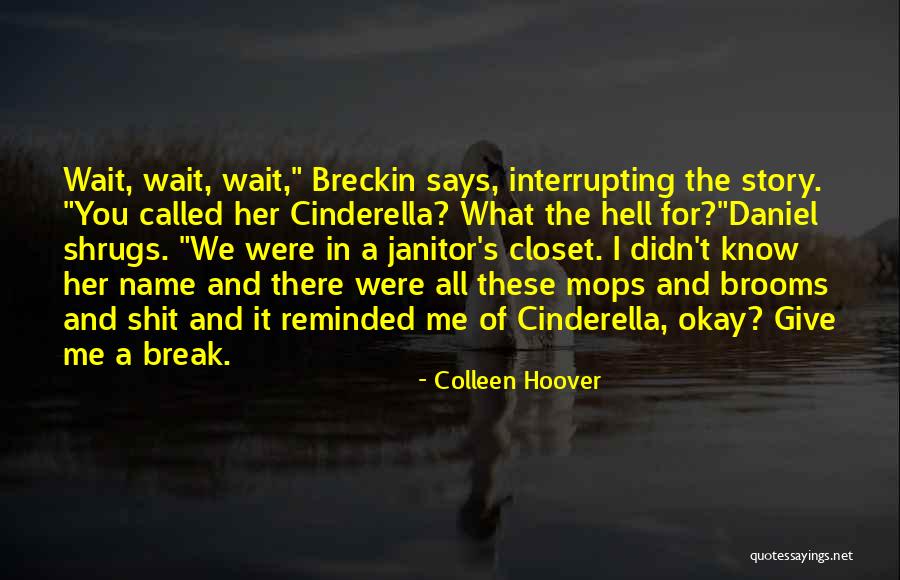 Kaufer Co Quotes By Colleen Hoover