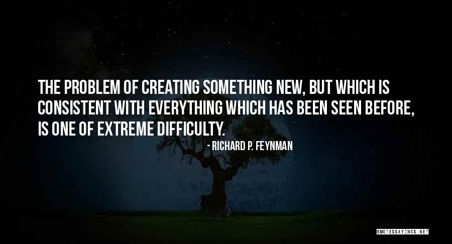 Kaufer Ruh Z Quotes By Richard P. Feynman Kaufer Ruh Z Quotes By Richard P. Feynman