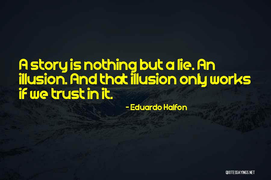 Kauffin Quotes By Eduardo Halfon Kauffin Quotes By Eduardo Halfon