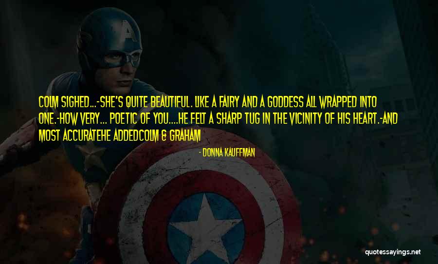 Kauffman Quotes By Donna Kauffman Kauffman Quotes By Donna Kauffman