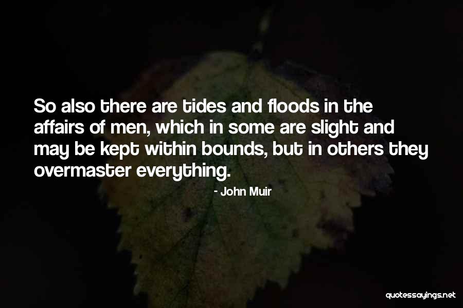 Kauffmann Group Quotes By John Muir Kauffmann Group Quotes By John Muir