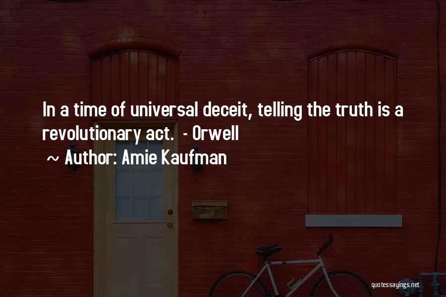 Kaufman Quotes By Amie Kaufman