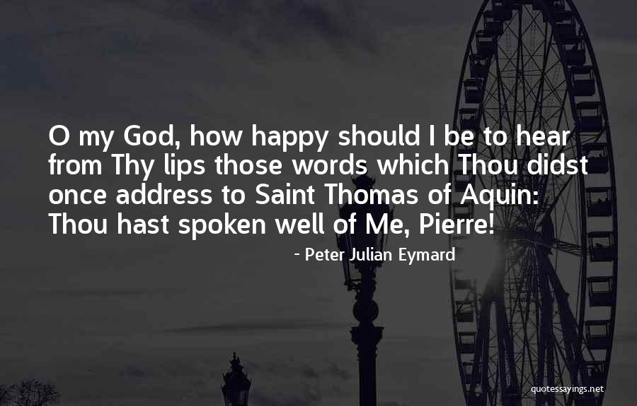 Kaufmanelem Conroeisd Quotes By Peter Julian Eymard Kaufmanelem Conroeisd Quotes By Peter Julian Eymard
