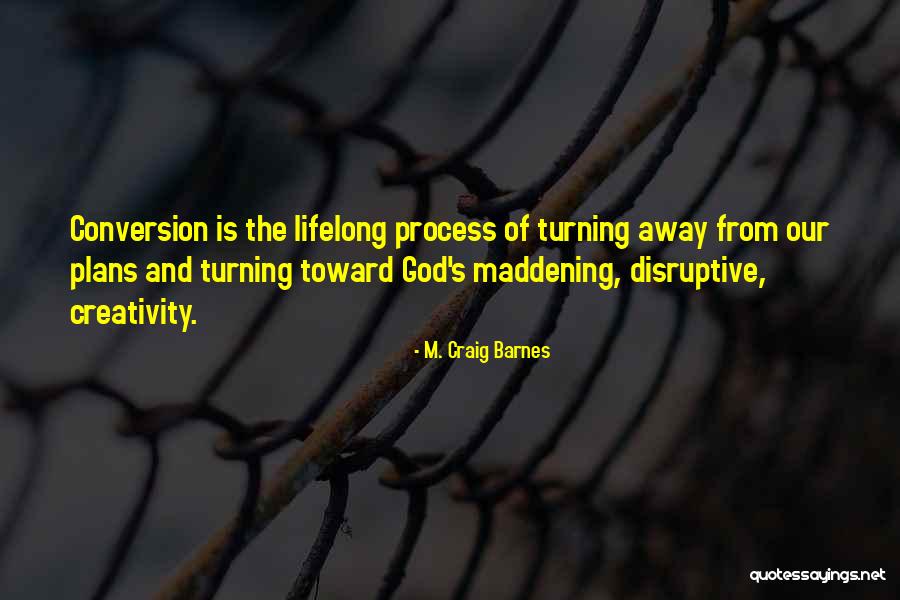 Kaugnay Quotes By M. Craig Barnes Kaugnay Quotes By M. Craig Barnes