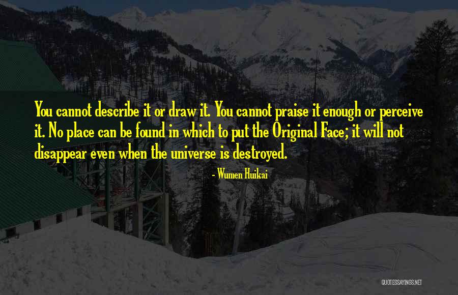 Kauhajoen Seurakunta Quotes By Wumen Huikai Kauhajoen Seurakunta Quotes By Wumen Huikai