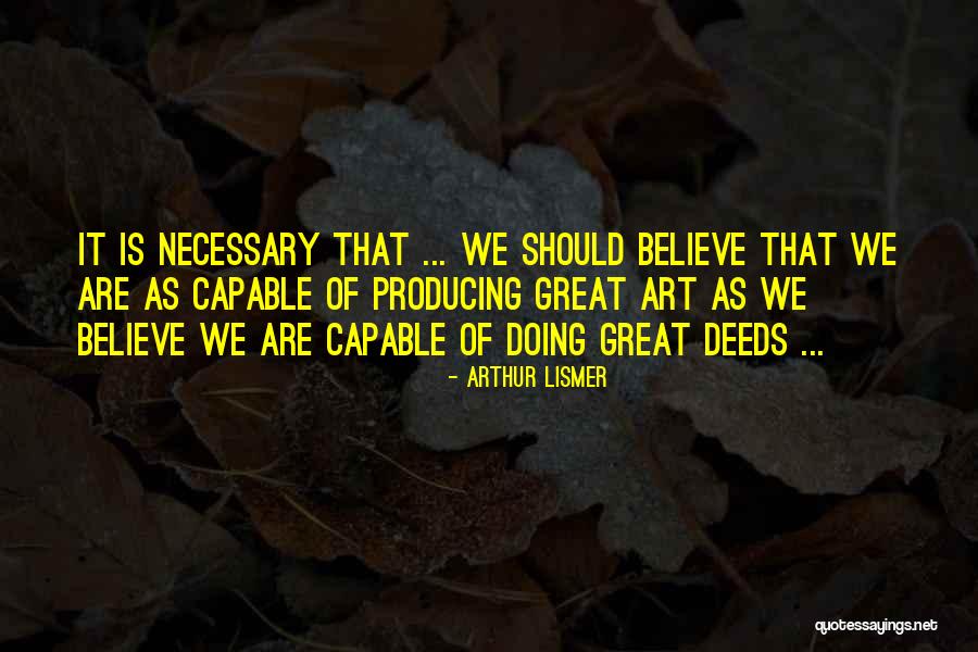Kauhane Quotes By Arthur Lismer Kauhane Quotes By Arthur Lismer
