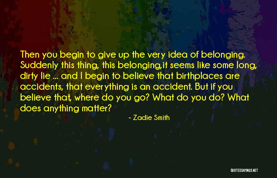 Kauhutarinoita Quotes By Zadie Smith Kauhutarinoita Quotes By Zadie Smith