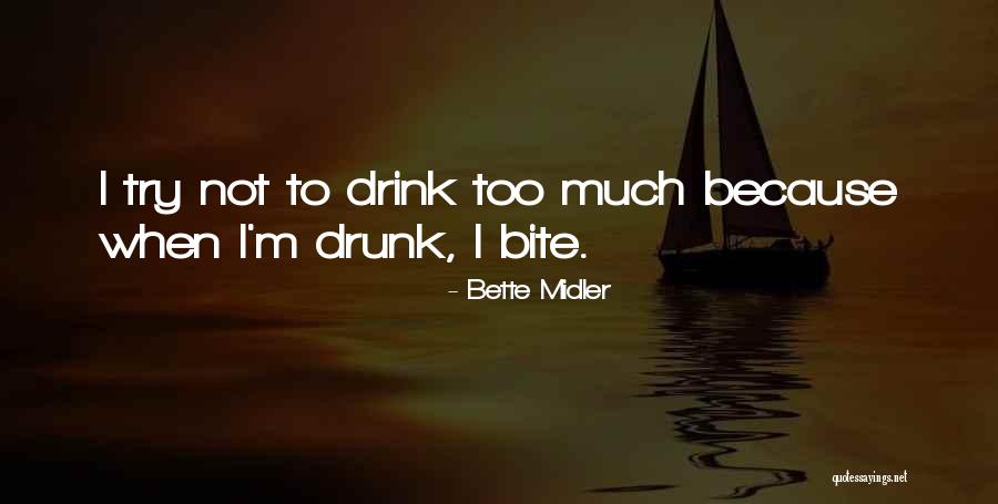 Kaukab Siddique Quotes By Bette Midler Kaukab Siddique Quotes By Bette Midler