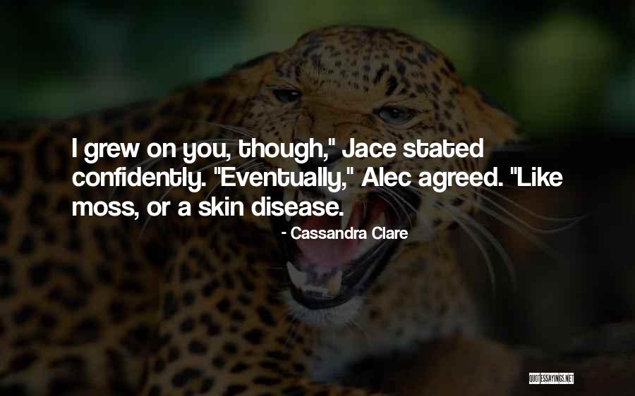 Kaukab Siddique Quotes By Cassandra Clare Kaukab Siddique Quotes By Cassandra Clare