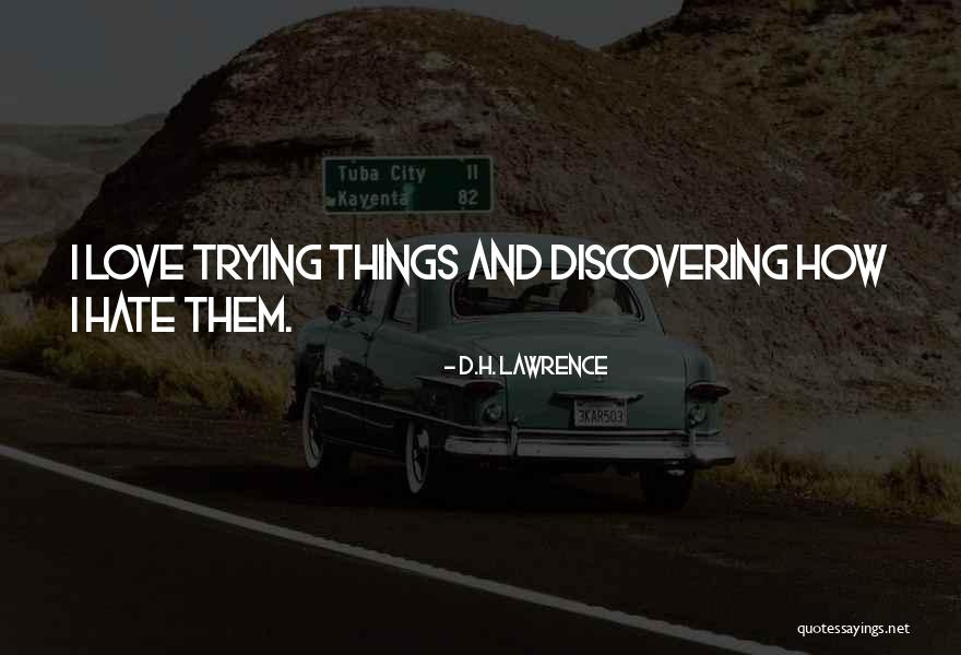 Kaukalacka Quotes By D.H. Lawrence Kaukalacka Quotes By D.H. Lawrence