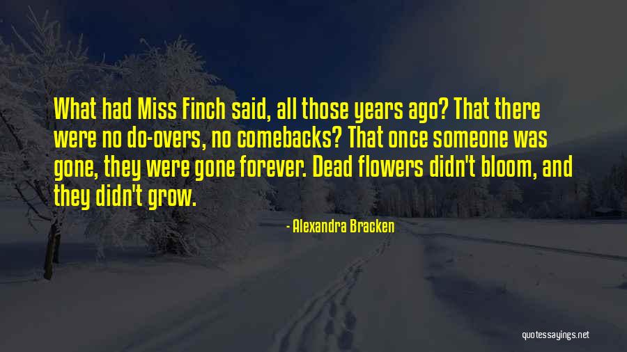 Kaukalopallo Quotes By Alexandra Bracken Kaukalopallo Quotes By Alexandra Bracken