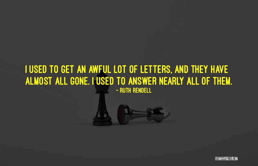 Kaukasos Quotes By Ruth Rendell Kaukasos Quotes By Ruth Rendell