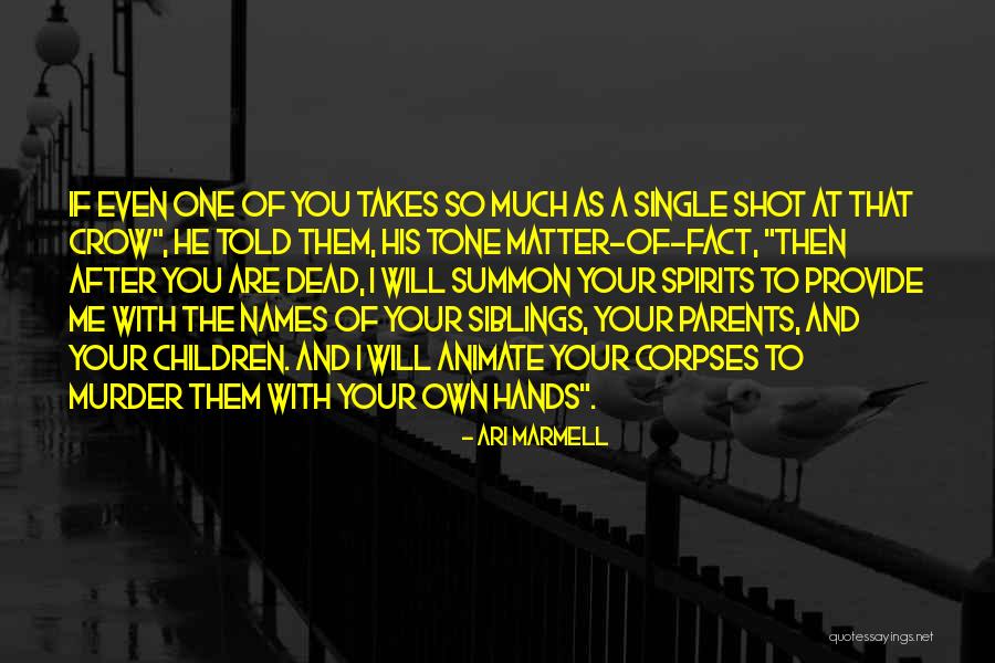Kaukenas Quotes By Ari Marmell Kaukenas Quotes By Ari Marmell