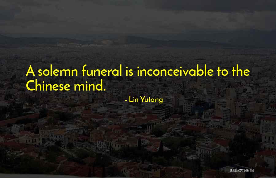 Kaukenas Quotes By Lin Yutang Kaukenas Quotes By Lin Yutang