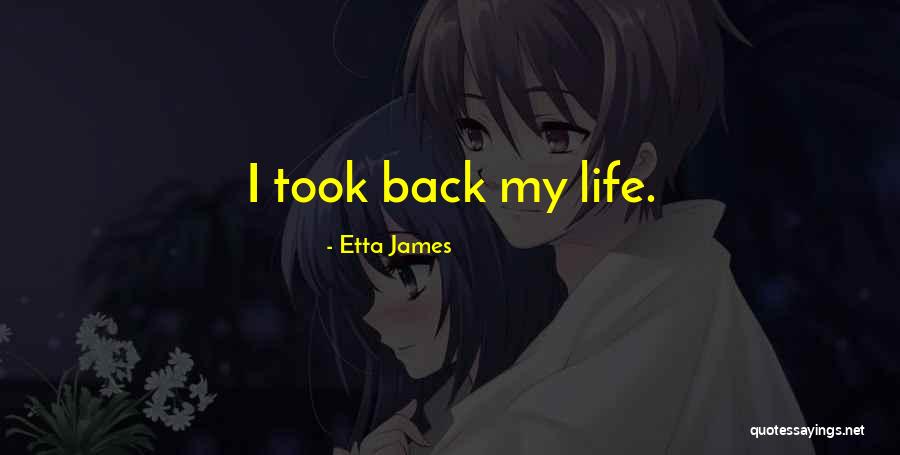 Kauko Quotes By Etta James Kauko Quotes By Etta James