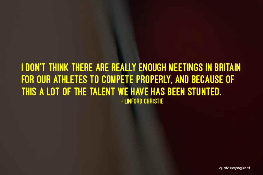 Kaulai 5 Quotes By Linford Christie Kaulai 5 Quotes By Linford Christie