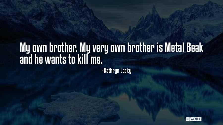 Kaulana Pakele Quotes By Kathryn Lasky Kaulana Pakele Quotes By Kathryn Lasky