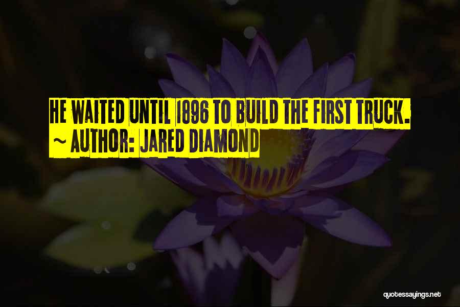 Kaulbach Paintings Quotes By Jared Diamond