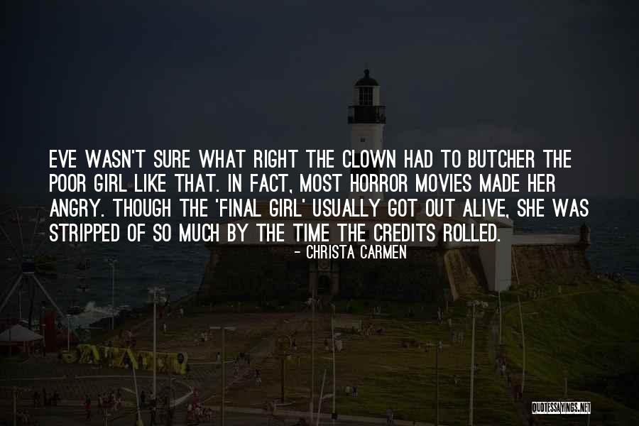 Kaulene Quotes By Christa Carmen Kaulene Quotes By Christa Carmen