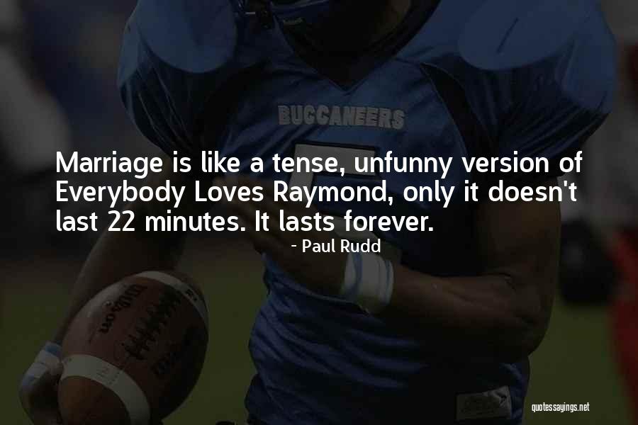 Kaulitz Klum Quotes By Paul Rudd Kaulitz Klum Quotes By Paul Rudd