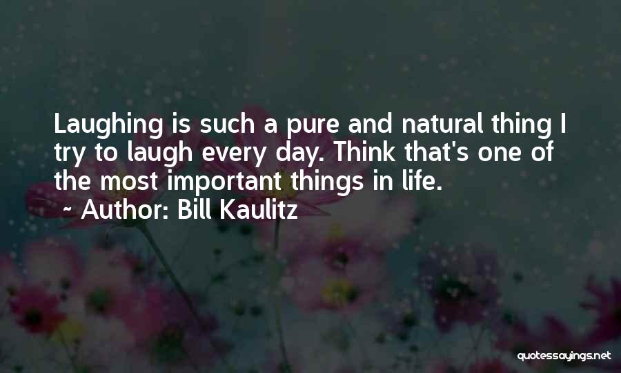 Kaulitz Quotes By Bill Kaulitz