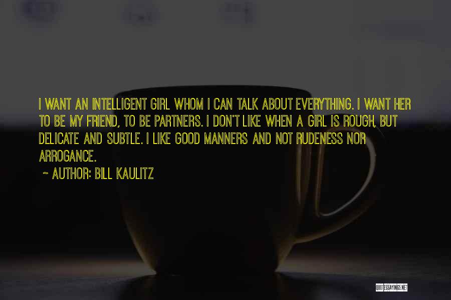 Kaulitz Quotes By Bill Kaulitz