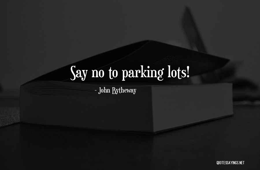 Kauneussalonki Quotes By John Bytheway Kauneussalonki Quotes By John Bytheway