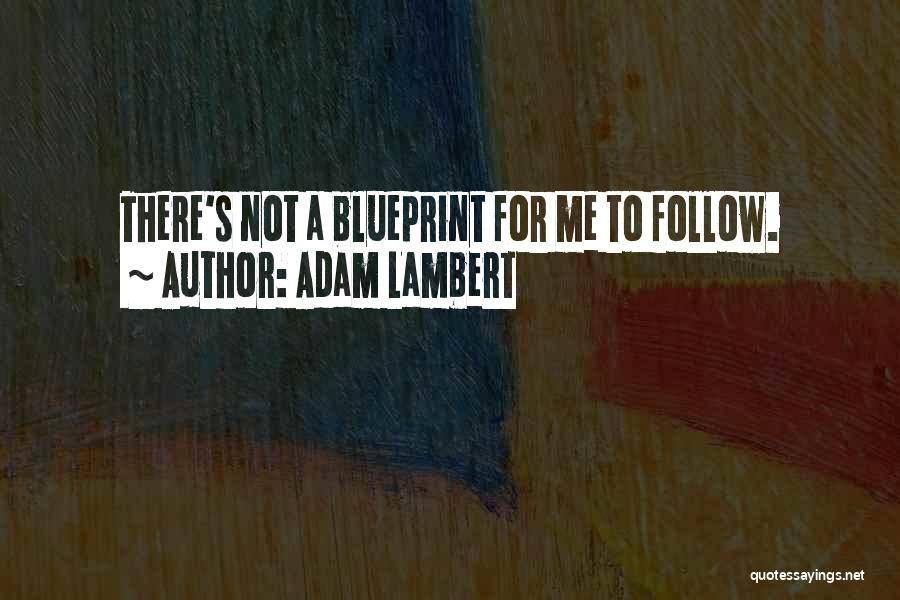 Kaunis Iron Quotes By Adam Lambert