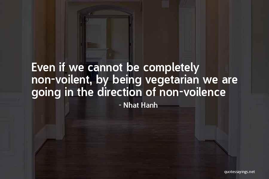 Kaunistoit Quotes By Nhat Hanh Kaunistoit Quotes By Nhat Hanh