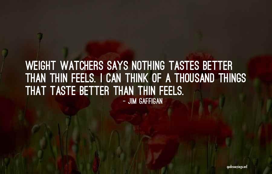 Kaupers Quotes By Jim Gaffigan Kaupers Quotes By Jim Gaffigan