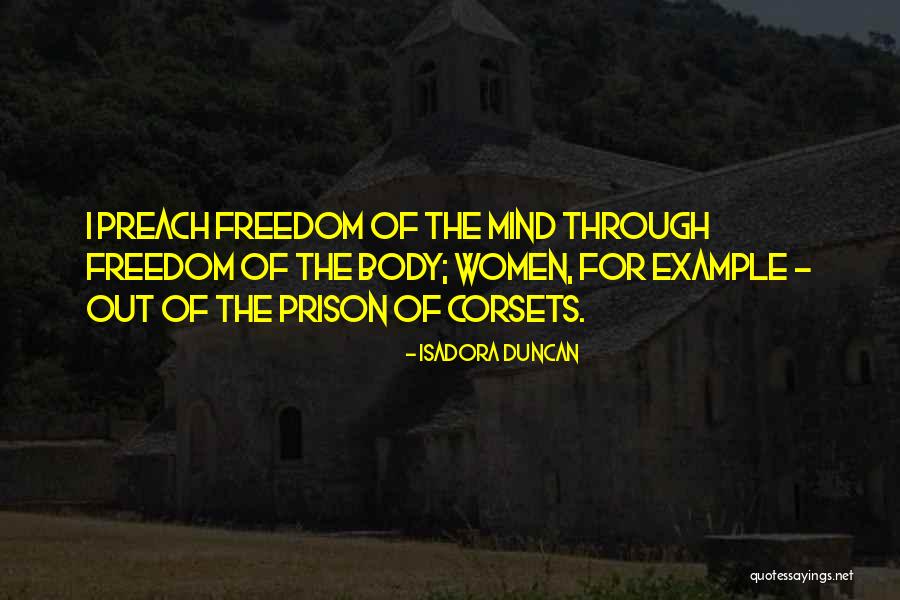 Kaupert Moulds Quotes By Isadora Duncan Kaupert Moulds Quotes By Isadora Duncan