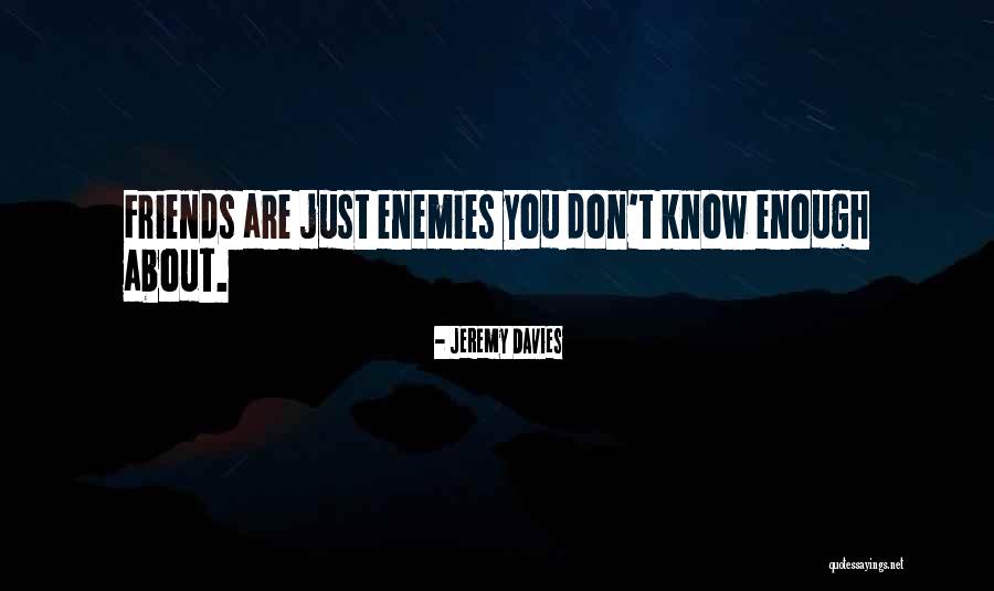 Kaupmees Narva Quotes By Jeremy Davies Kaupmees Narva Quotes By Jeremy Davies