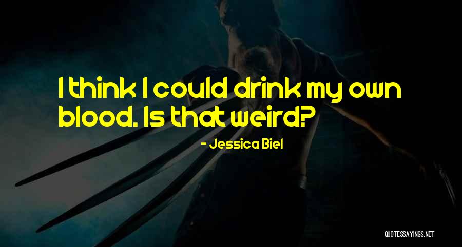 Kaupun Tau Quotes By Jessica Biel Kaupun Tau Quotes By Jessica Biel