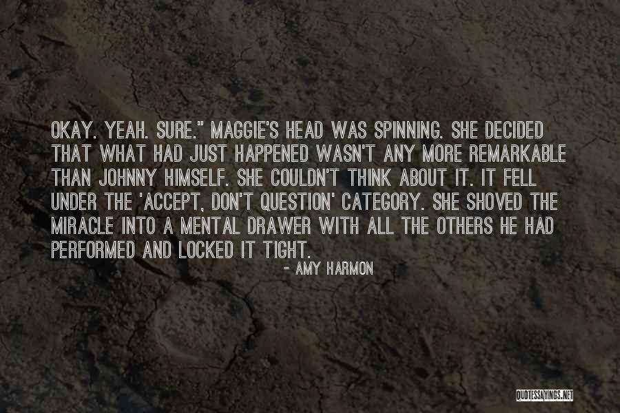 Kausalit T Quotes By Amy Harmon Kausalit T Quotes By Amy Harmon