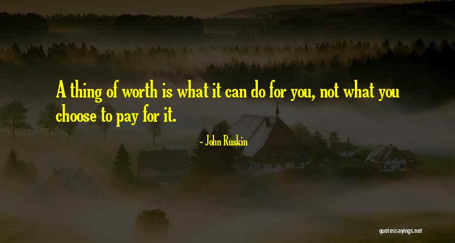 Kausalit T Quotes By John Ruskin Kausalit T Quotes By John Ruskin