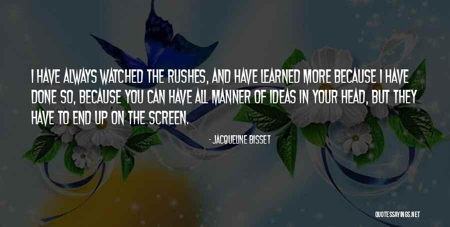 Kausch Alamo Quotes By Jacqueline Bisset Kausch Alamo Quotes By Jacqueline Bisset