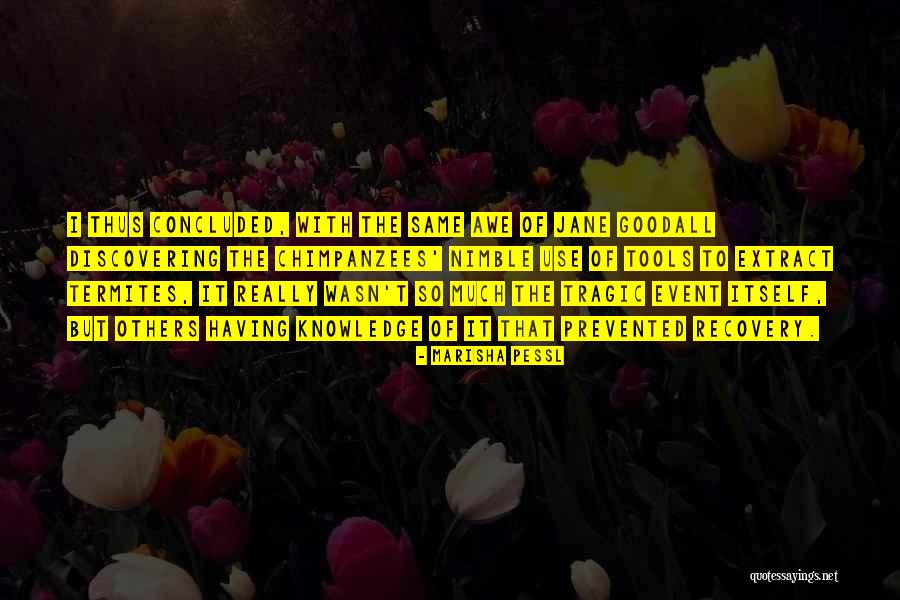 Kausch Obituary Quotes By Marisha Pessl Kausch Obituary Quotes By Marisha Pessl