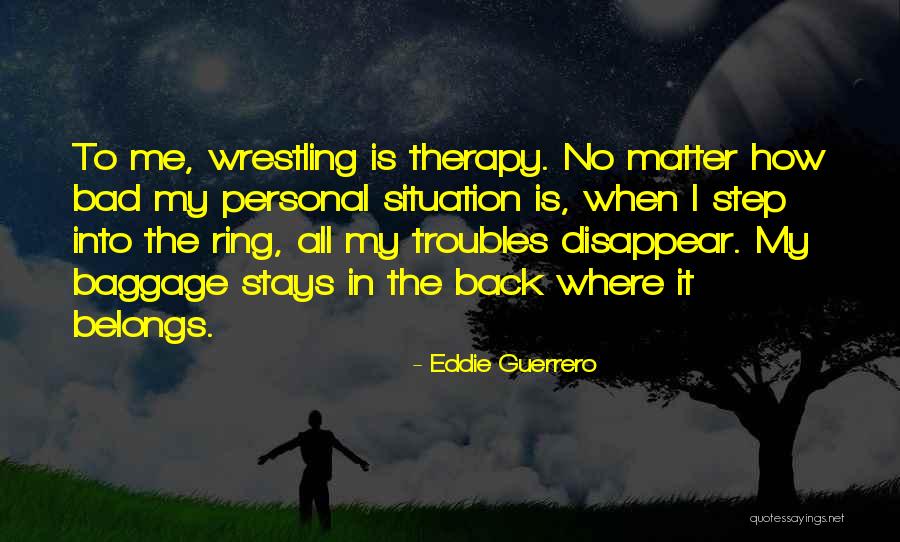 Kaushal Pragati Quotes By Eddie Guerrero Kaushal Pragati Quotes By Eddie Guerrero