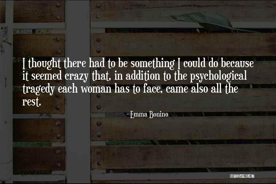 Kauslers Island Quotes By Emma Bonino Kauslers Island Quotes By Emma Bonino