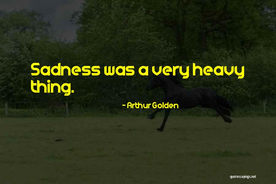 Kautsky Documents Quotes By Arthur Golden Kautsky Documents Quotes By Arthur Golden