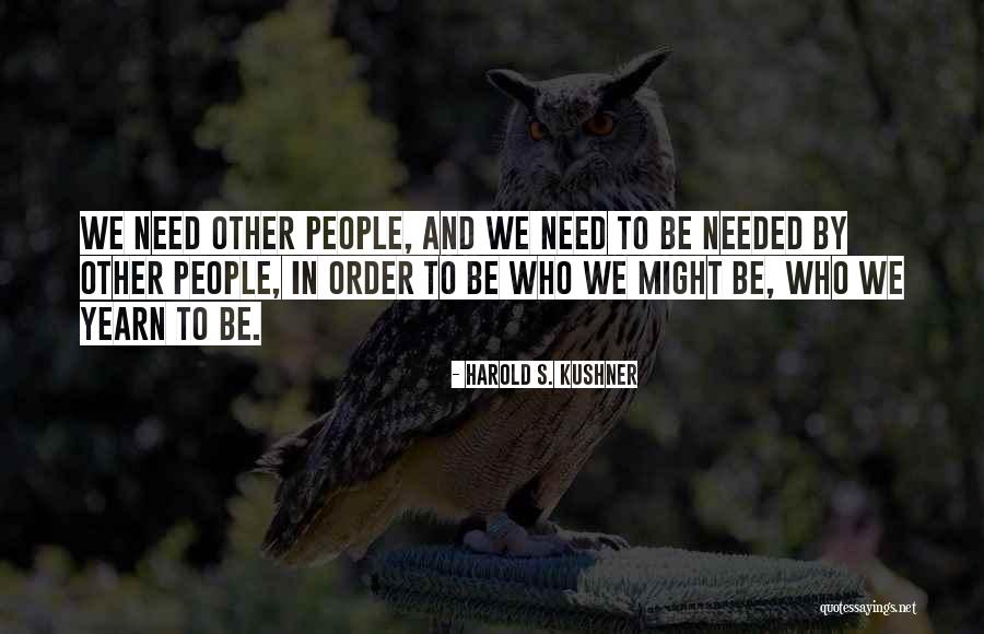 Kavach Nic Quotes By Harold S. Kushner Kavach Nic Quotes By Harold S. Kushner