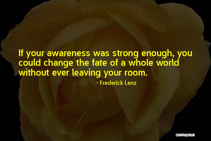 Kavaliers Momence Quotes By Frederick Lenz Kavaliers Momence Quotes By Frederick Lenz