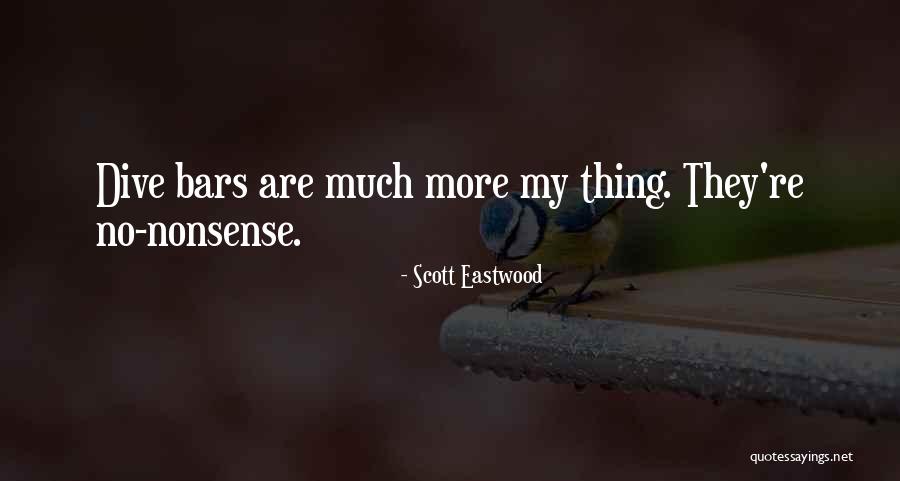 Kavaliersdelikt Quotes By Scott Eastwood Kavaliersdelikt Quotes By Scott Eastwood