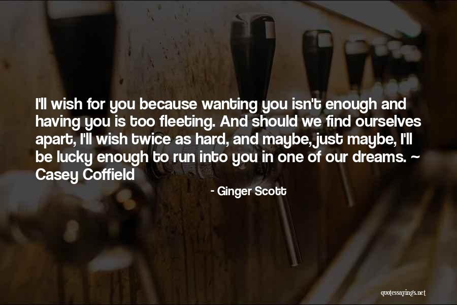 Kavaneo Quotes By Ginger Scott Kavaneo Quotes By Ginger Scott