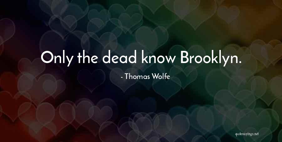 Kavanozda I Nsan Quotes By Thomas Wolfe Kavanozda I Nsan Quotes By Thomas Wolfe