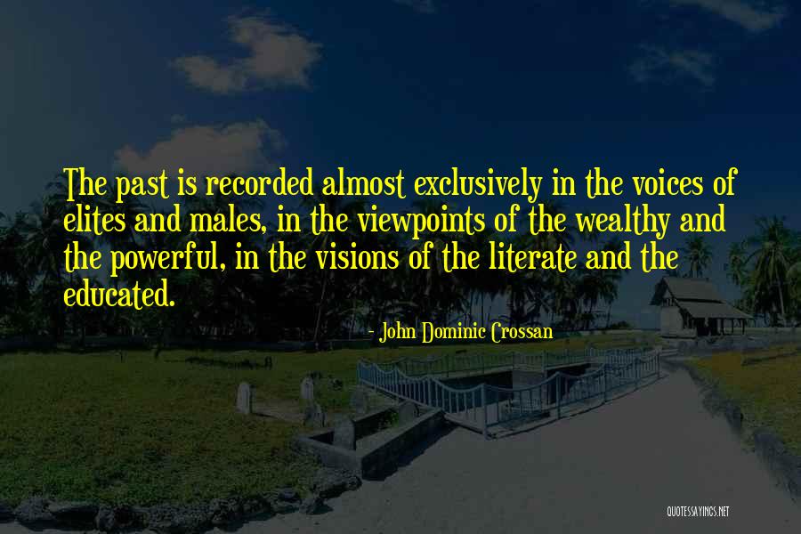 Kavcic Brancun In Partnerji Quotes By John Dominic Crossan Kavcic Brancun In Partnerji Quotes By John Dominic Crossan